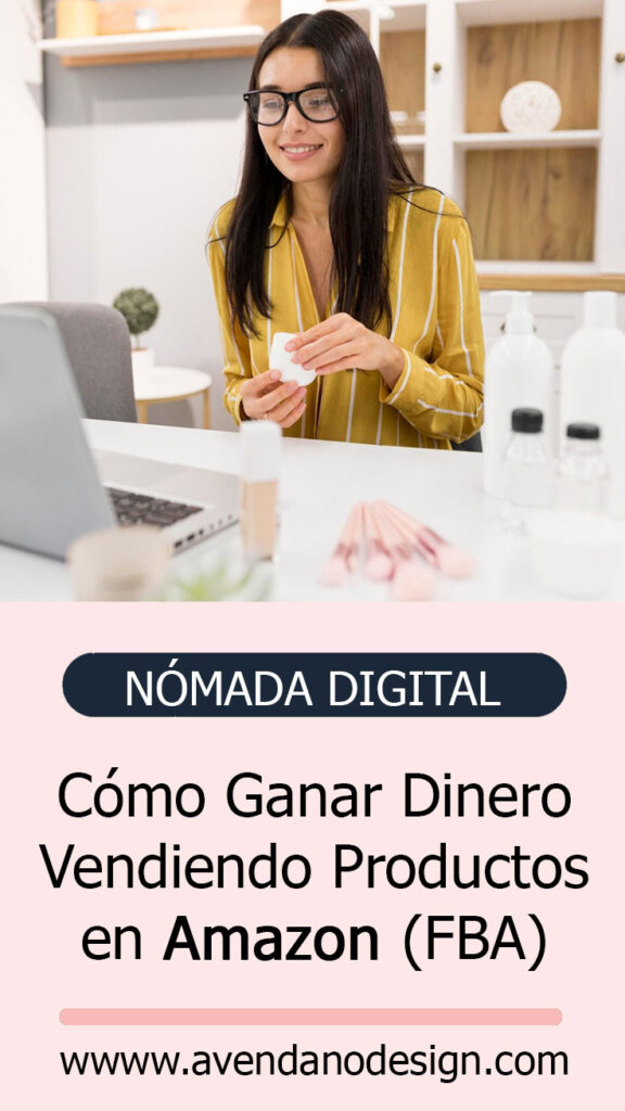 Cómo Ganar Dinero Vendiendo Productos en Amazon (FBA)